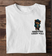 LIEBER VOLL TEDDY Unisex T-Shirt