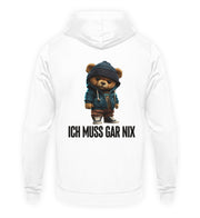 ICH MUSS GAR NIX TEDDY Rückendruck Hoodie