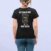 NETT KANN ICH AUCH TEDDY Rückendruck | Premium Shirt Unisex