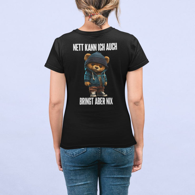 NETT KANN ICH AUCH TEDDY Rückendruck | Premium Shirt Unisex