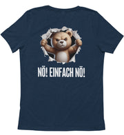 NÖ! EINFACH NÖ! BÄR Rückendruck Unisex T-Shirt