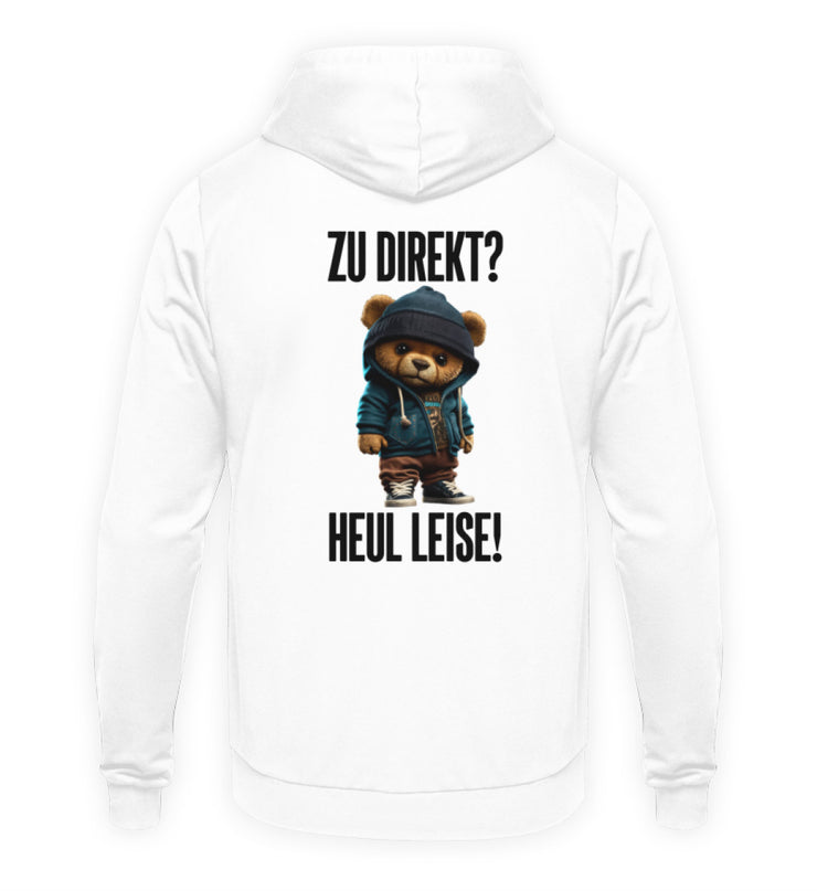 HEUL LEISE TEDDY Rückendruck Unisex Hoodie