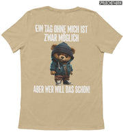 OHNE MICH TEDDY Rückendruck T-Shirt