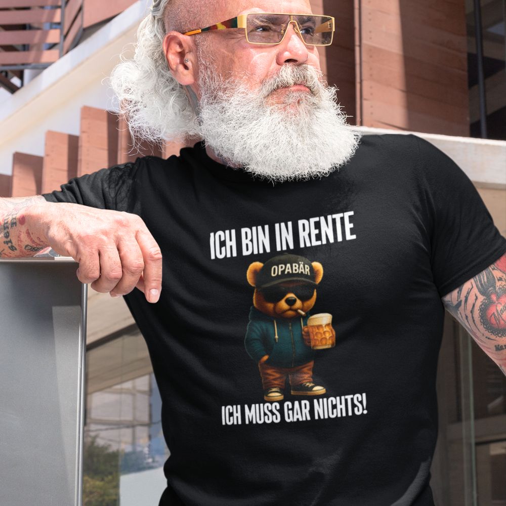 ICH BIN IN RENTE OPABÄR | Shirt Unisex