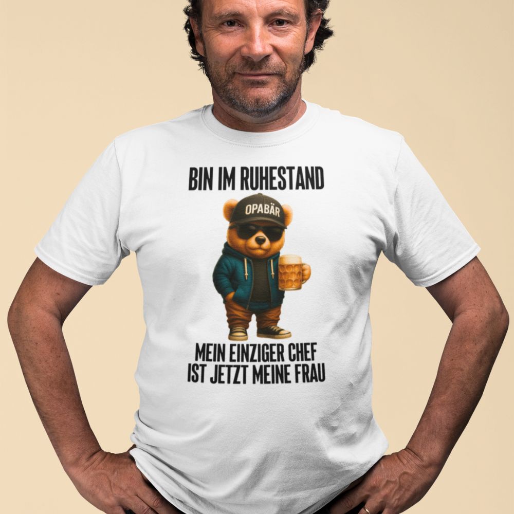 RUHESTAND OPABÄR | Shirt Unisex