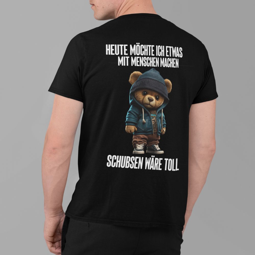SCHUBSEN WÄRE TOLL TEDDY Rückendruck | Shirt Unisex
