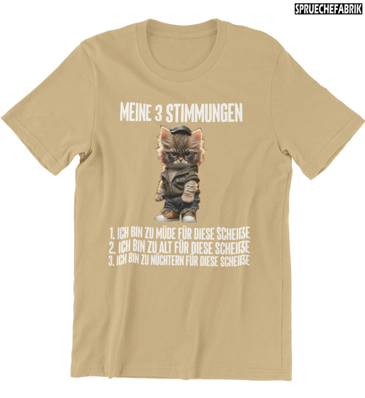 MEINE 3 STIMMUNGEN KATZE Vorderdruck T-Shirt