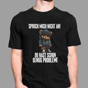 SPRICH MICH NICHT AN TEDDY | Premium Shirt Unisex