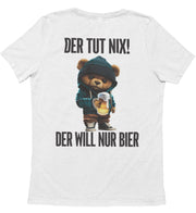 DER WILL NUR BIER TEDDY Rückendruck Unisex T-Shirt
