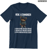 MEINE 3 STIMMUNGEN TEDDY Vorderdruck T-Shirt