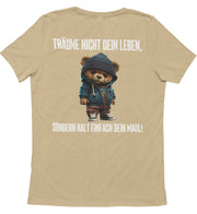 TRÄUME NICHT TEDDY Rückendruck Unisex T-Shirt