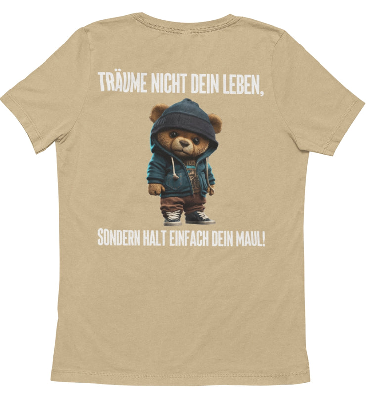 TRÄUME NICHT TEDDY Rückendruck Unisex T-Shirt