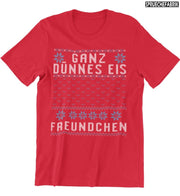 GANZ DÜNNES EIS Unisex T-Shirt