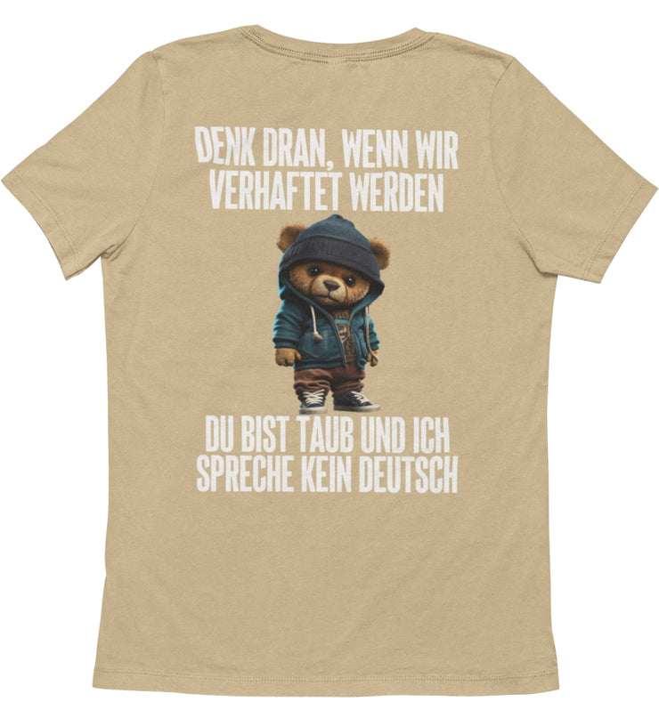 VERHAFTET TEDDY Rückendruck Unisex T-Shirt