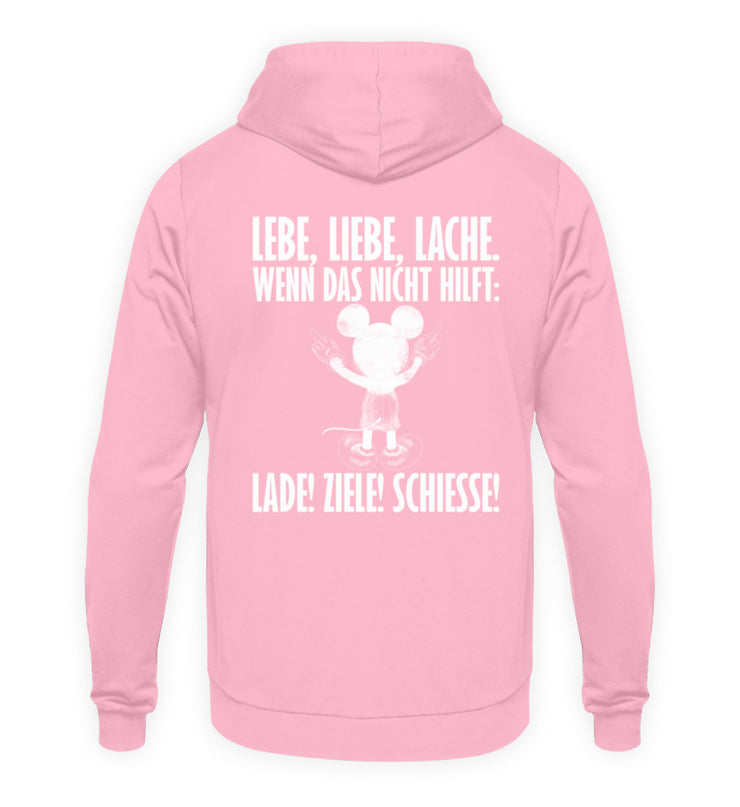 LEBE, LIEBE, LACHE Rückendruck Unisex Hoodie