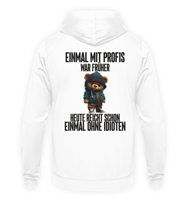 EINMAL MIT PROFIS TEDDY Rückendruck Hoodie