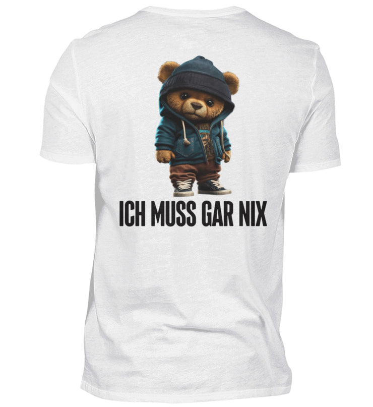 ICH MUSS GAR NIX TEDDY Rückendruck Herren V-Ausschnitt Shirt