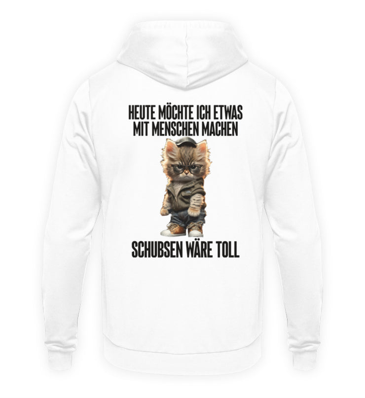 SCHUBSEN WÄRE TOLL KATZE Rückendruck Hoodie