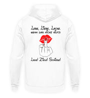 LEBE, LIEBE, LACHE KUSS Rückendruck Unisex Hoodie