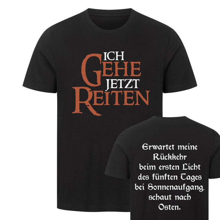 ICH GEHE JETZT REITEN Beidseitig | Premium Shirt Unisex