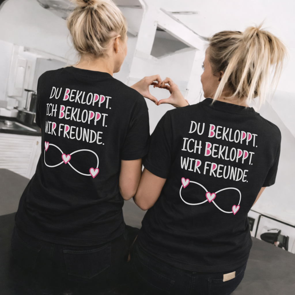 Du bekloppt. Ich bekloppt. Shirt Rückendruck x Beste Freunde Bundle