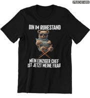 RUHESTAND TEDDY Vorderdruck T-Shirt