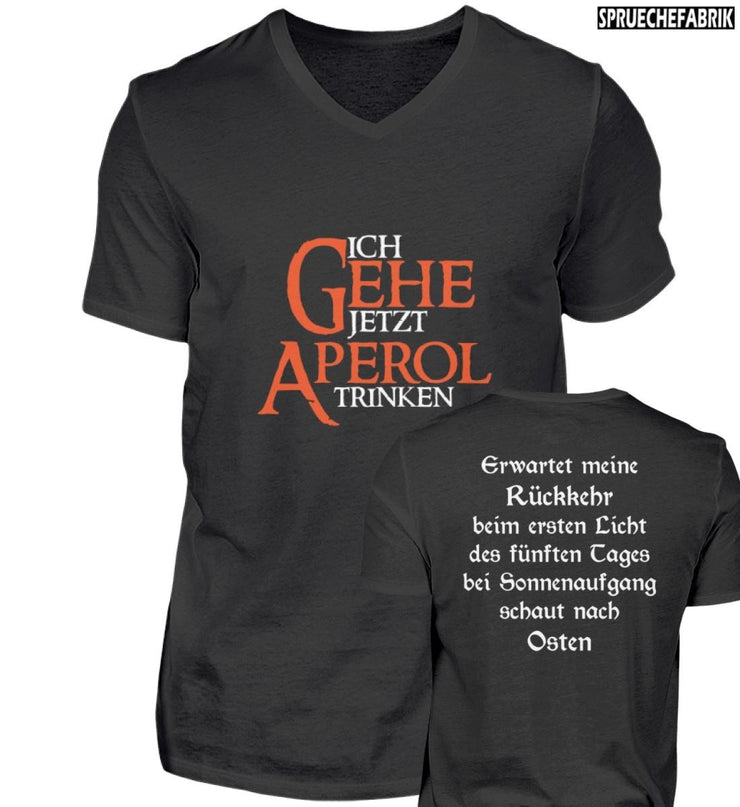 ICH GEHE JETZT APEROL TRINKEN Herren V-Neck Shirt