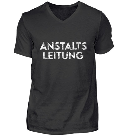 ANSTALTSLEITUNG V-Neck Shirt - Spruechefabrik