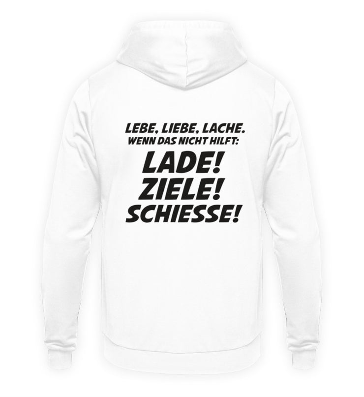 LEBE, LIEBE, LACHE. Rückendruck Hoodie